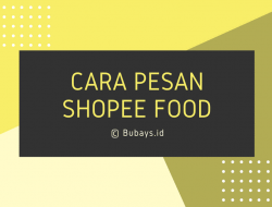 Cara Pesan Shopee Food [Voucher+Gratis Ongkir] 2021